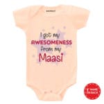 I Got My Awesomeness From My Maasi Baby Wear
