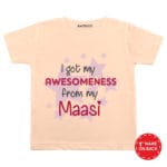 I Got My Awesomeness From My Maasi Baby Wear