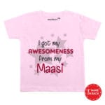 I Got My Awesomeness From My Maasi Baby Wear