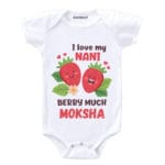 I Love My Nani Berry Much Baby Wear