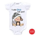 I Make One Look Good Baby Wear