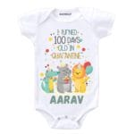 I Turned 100 Days Old in Quarantine Baby Outfit