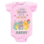 I Turned 100 Days Old in Quarantine Baby Outfit