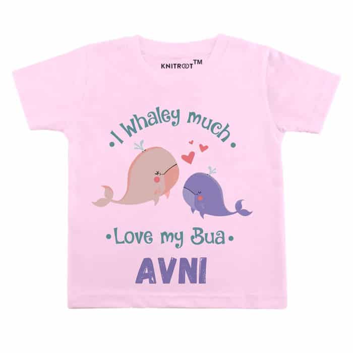 I Whaley Much Love My Bua Tshirt (Pink)