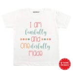 I am Fearfully and One Derfully Made Baby Wear