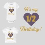 It's My Half Birthday! Baby Wear