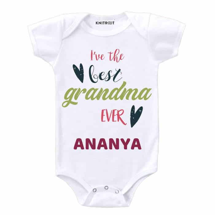 I've the Best Grandma Ever Onesie