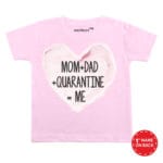 Mom+Dad+Quarantine=Me Baby Outfit