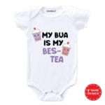 My Bua is My Bes-Tea Baby Wear