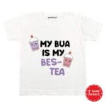 My Bua is My Bes-Tea Baby Wear