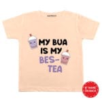 My Bua is My Bes-Tea Baby Wear
