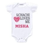 My Chachi Loves Me Baby Outfit