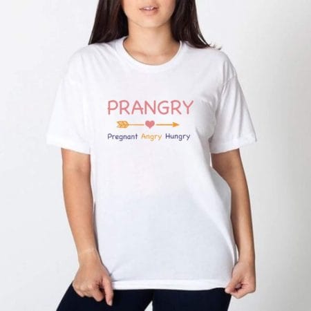 Prangry Pregnant Angry Hungry