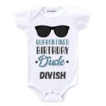 Quarantine Birthday Dude Baby Outfit