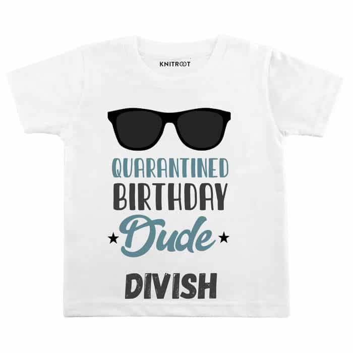 Quarantine Birthday Dude T-Shirt