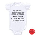 Born During Pandemic Onesie