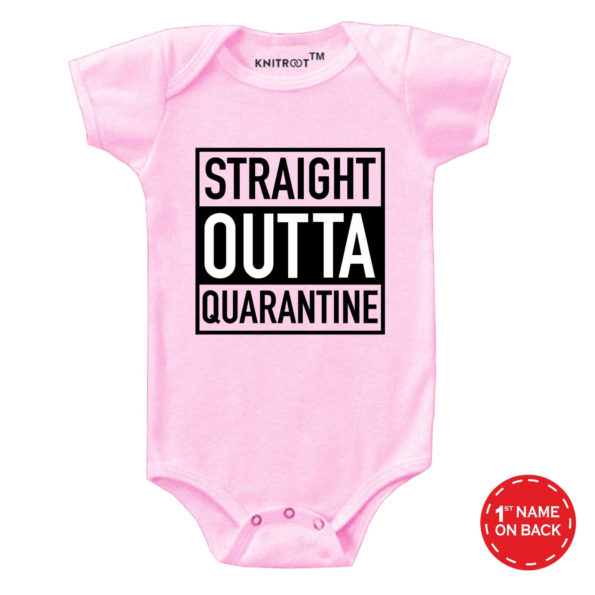 Straight Outta Quarantine Onesies (Pink)