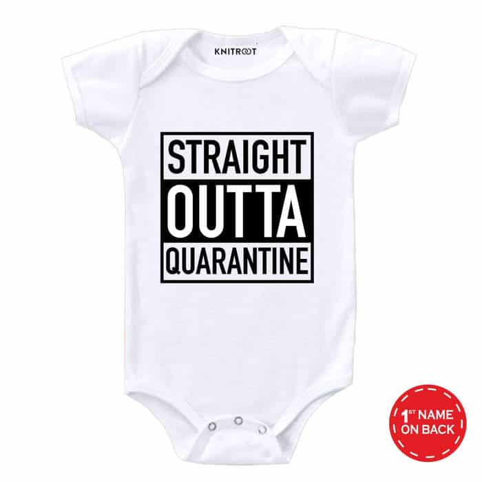 Straight Outta Quarantine Onesies