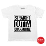Straight Outta Quarantine Baby Outfit