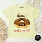 Donut Wake Me Up! Baby Clothes