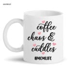 Coffee Chaos & Cuddles #MOMLIFE Mug