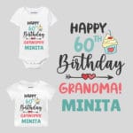 Happy 60th Birthday Grandma! Baby Wear