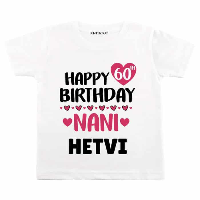 Happy 60th Birthday Nani T-shirt