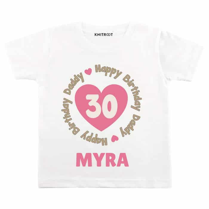 Happy Birthday Daddy 30 T-shirt