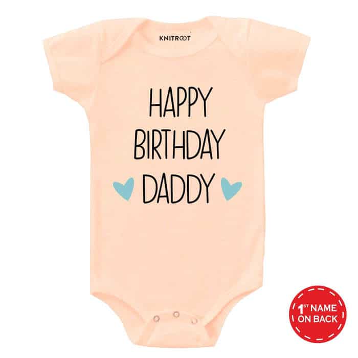 Happy Birthday Daddy Stated Onesie (Peach)