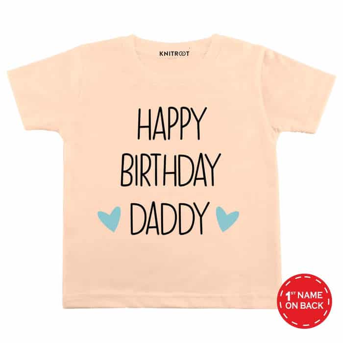 Happy Birthday Daddy Stated T-shirt (Peach)