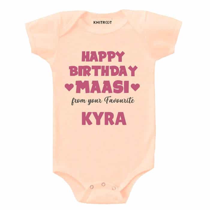 Happy Birthday Maasi From Your Favourite Onesie (Peach)