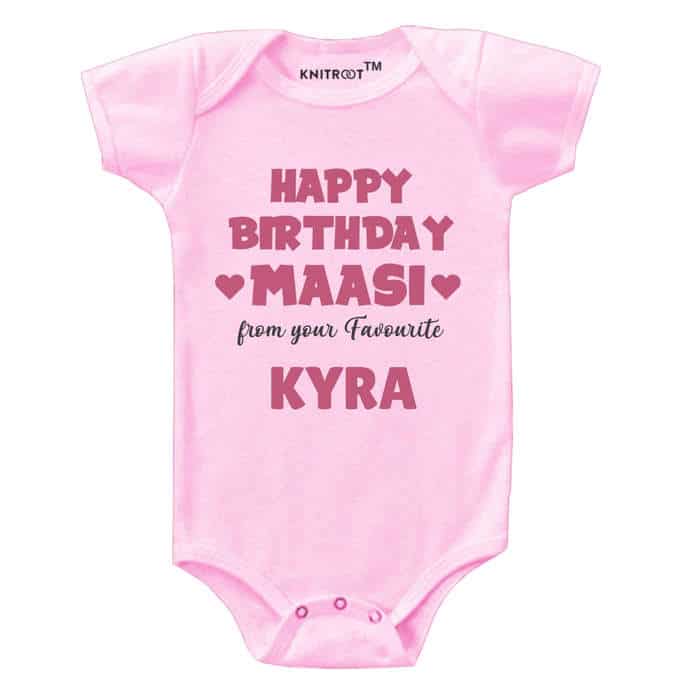 Happy Birthday Maasi From Your Favourite Onesie (Pink)