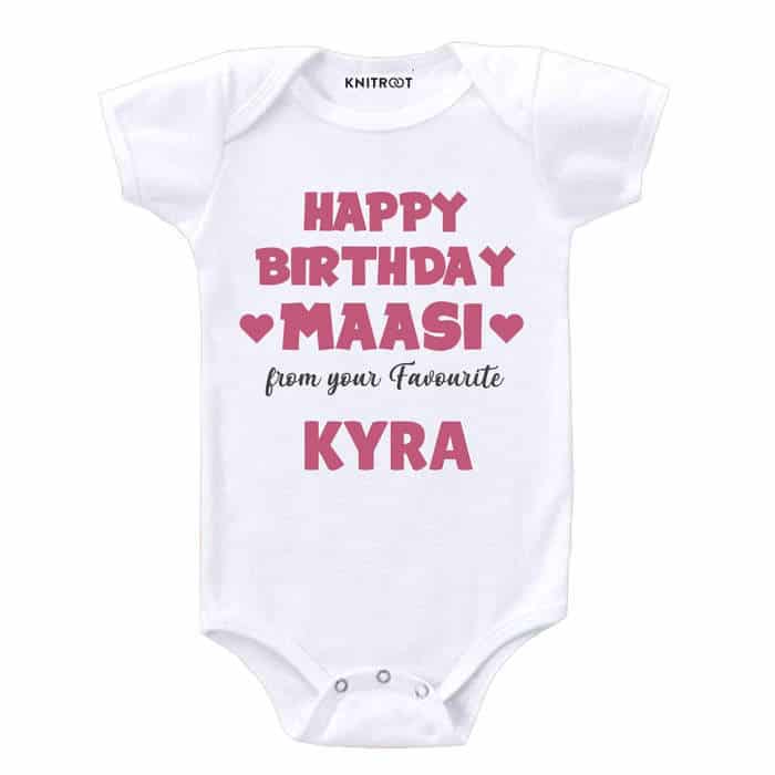 Happy Birthday Maasi From Your Favourite Onesie