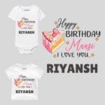 Happy Birthday Maasi I Love You Baby Wear