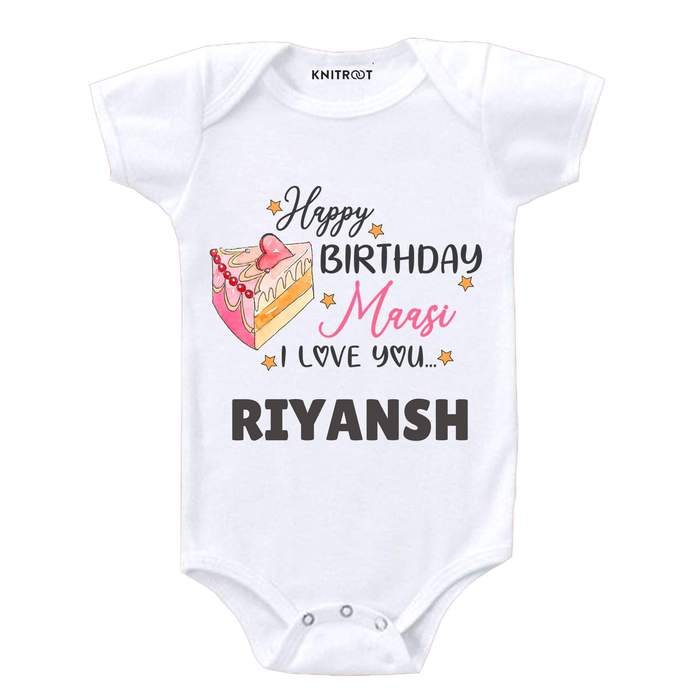 Happy Birthday Maasi I Love You Onesie