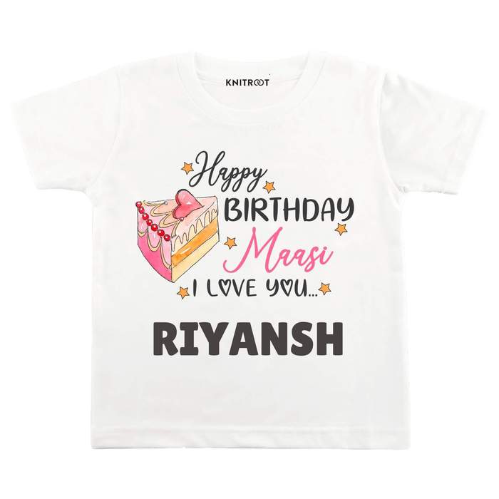 Happy Birthday Maasi I Love You T-shirt