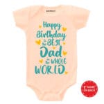 Happy Birthday To The Best Dad Baby Wear