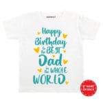 Happy Birthday To The Best Dad Baby Wear