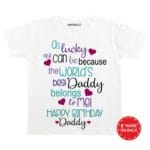Happy Birthday World Best Daddy Baby Wear