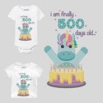 I Am Finally 500 Days Old Baby Wear
