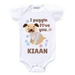 I Puggin Iove You… Baby Outfit