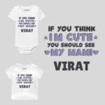 Im Cute You Should See My Mami Baby Wear