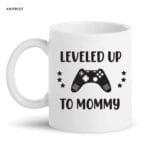 Leveled Up To Mommy Mug