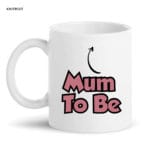 Mum To Be Mug