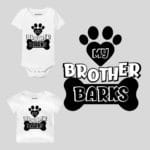 My Brother Barks Baby Outfit