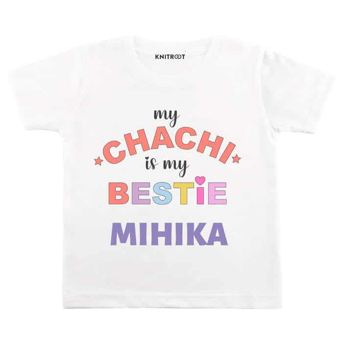 My Chachi is My Bestie T-shirt