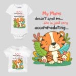 My Mami Doesn't Spoil Me... Baby Wear