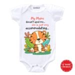 My Mami Doesn’t Spoil Me… Baby Wear