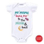 My Mamu Loves Me To The Moon & Back Baby Wear