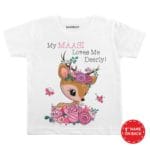 My Massi Loves Me Deerly! Baby Wear